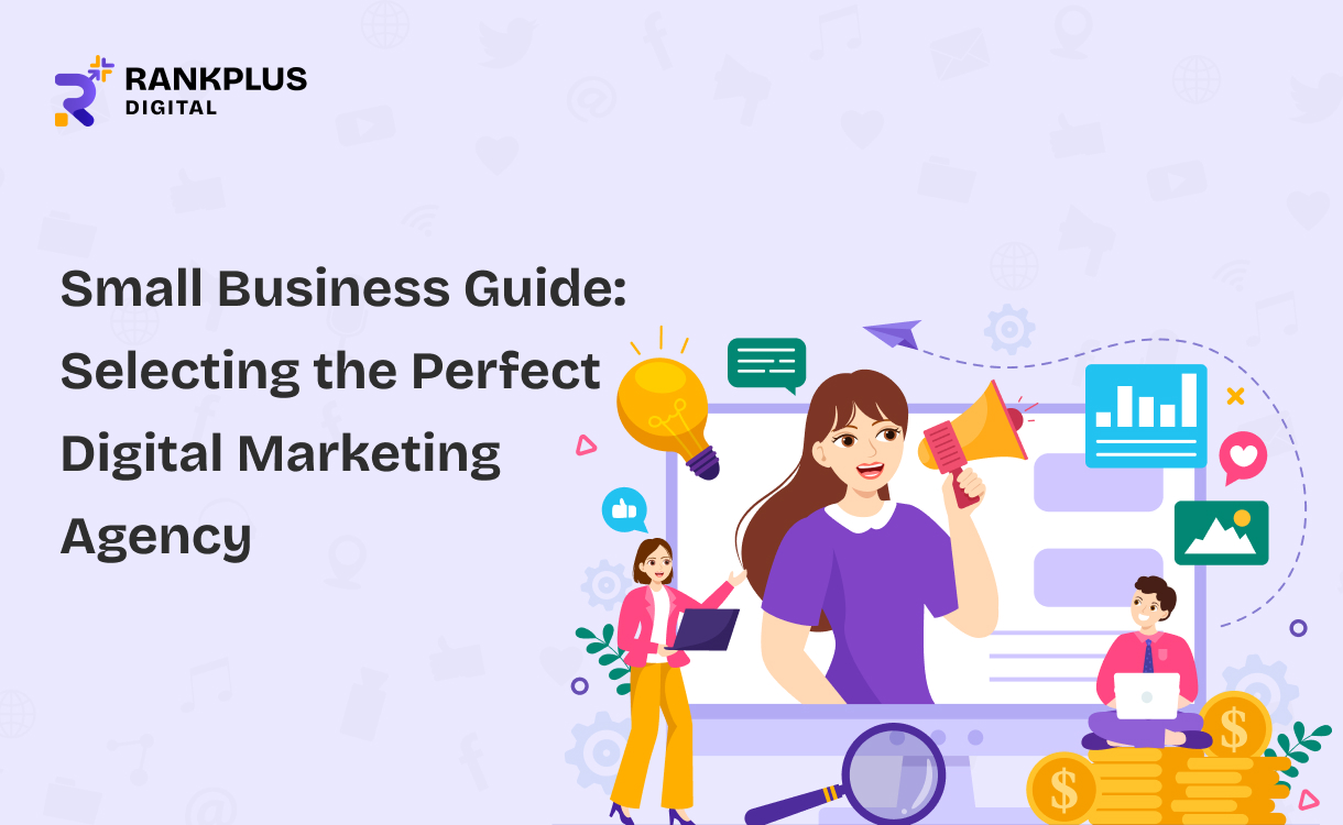 Selecting the Perfect Digital Marketing Agency