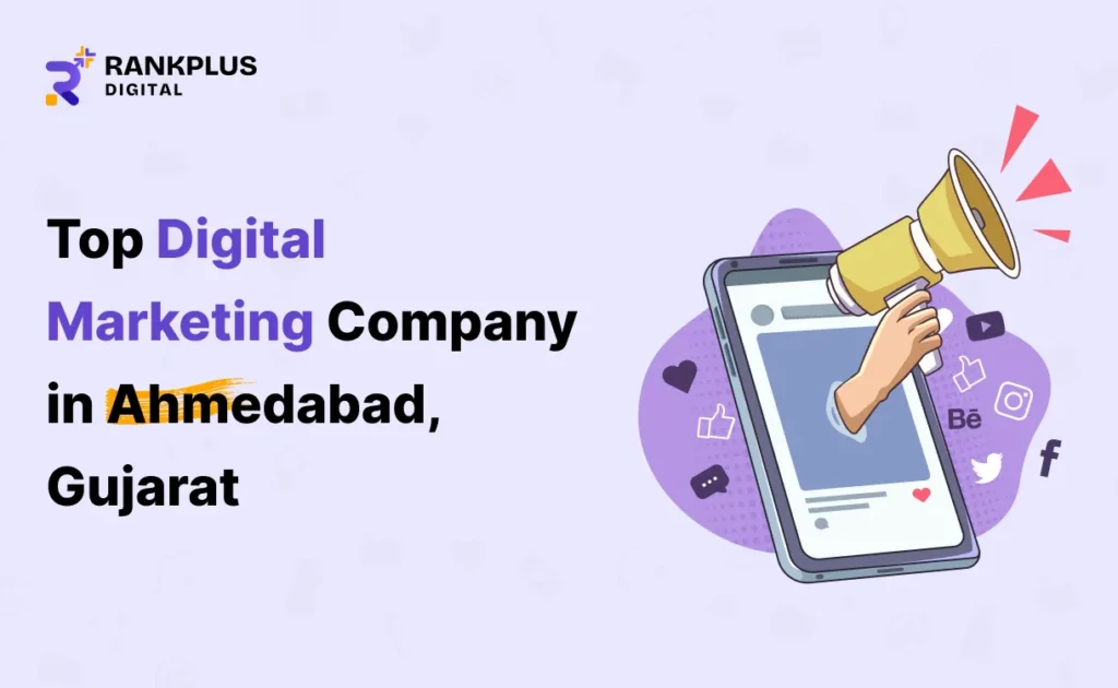 Top digital marketing company in Ahmedabad Gujarat helping businesses grow online